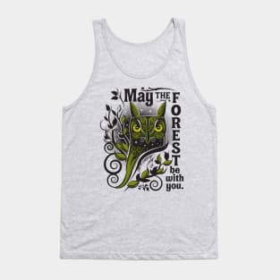 May The Forest Be With You Tank Top